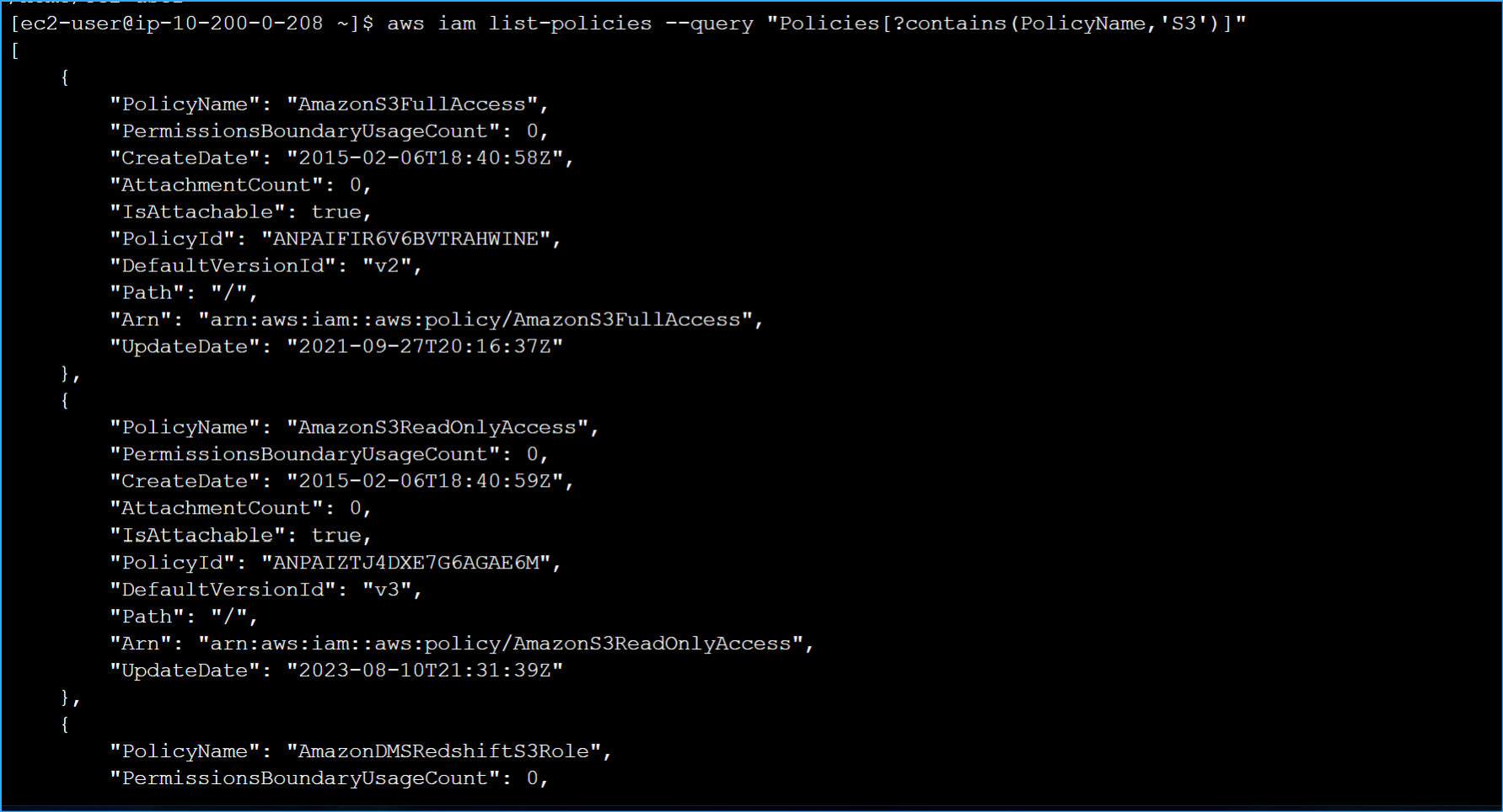 Ran command to find policy that grants permission to S3